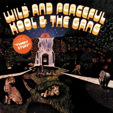 Kool and the Gang -  Wild and Peaceful